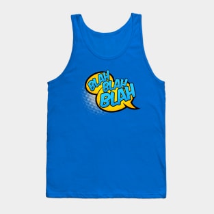 Blah Blah Blah Tank Top